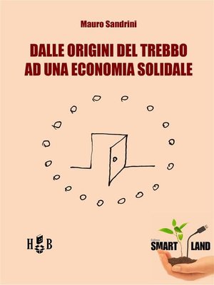 cover image of Dall'origine del trebbo ad una economia solidale